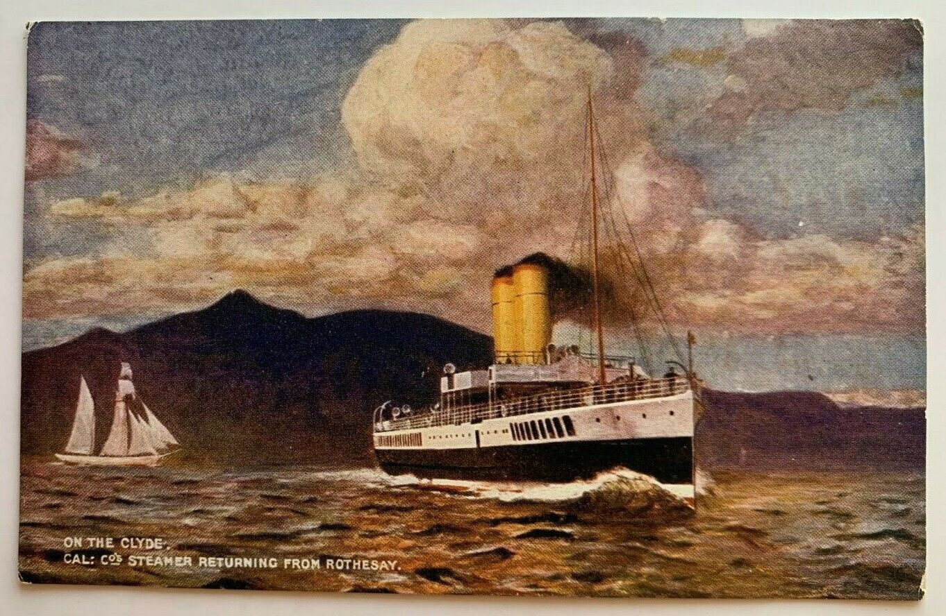 c1900s Scotland UK Ship Postcard On the Clyde Cal Co Steamer Returning Rothesay