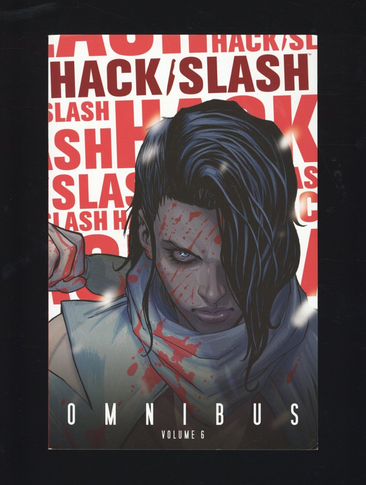 HACK / SLASH OMNIBUS VOL #6 GRAPHIC NOVEL Image Horror Comics #143B