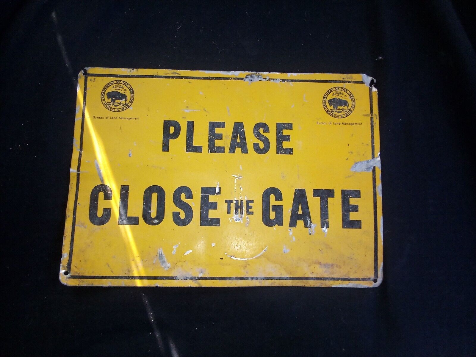 VINTAGE 1972 SIGN DEPARTMENT OF INTERIOR   10”x 7” PLEASE CLOSE GATE