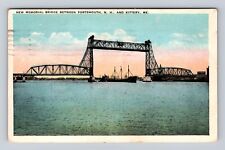 Kittery ME-Maine, New Memorial Bridge, Antique Vintage Souvenir Postcard picture