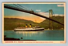Vancouver-BC, Lions Gate Bridge, CPR Steamer, Vintage Postcard picture