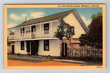 Monterey CA- California, Old Whaling Station, Antique, Vintage Postcard picture