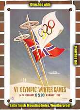 METAL SIGN - 1952 Vi Olympic Winter Games Oslo Norway - 10x14 Inches picture