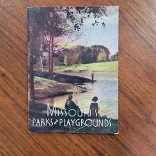 Missouri's Parks and Playgrounds 1934 Booklet 48 Page picture