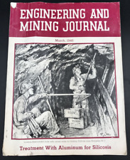 March 1946 Engineering & Mine Journal -- Treatment With Aluminum for Silicosis picture