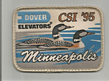 Dover Elevators CSI 95 Minneapolis MN patch 2-3/4 X 3-7/8 #193 picture