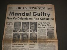 1977 AUGUST 23 THE BALTIMORE EVENING SUN - GOVERNOR MANDEL GUILTY - NP 2962 picture