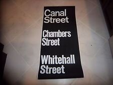 NYC SUBWAY ROLL SIGN CANAL ST CHINATOWN CHAMBERS FINANCIAL DISTRICT WHITEHALL NY picture