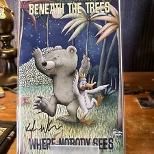 Signed BENEATH THE TREES WHERE NOBODY SEES #1 WHERE THE WILD Things Coa Kyle W picture