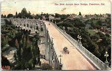 1915 PASADENA CALIFORNIA NEW ARROYO SECO BRIDGE OPEN EARLY AUTO POSTCARD 41-262 picture
