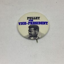 1972 Progressive Party Andrew Pulley For Vice-President Campaign Pin picture