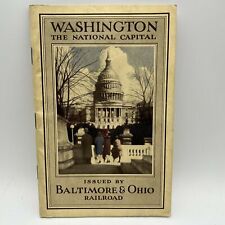 1930 WASHINGTON DC THE NATIONAL CAPITAL Baltimore & Ohio Railroad GUIDE BOOKLET picture