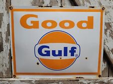 VINTAGE GOOD GULF PORCELAIN SIGN OLD GASOLINE GAS MOTOR OIL LUBE COMPANY 17
