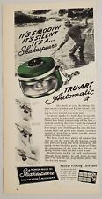 1946 Print Ad Shakespeare TRU-ART Automatic Fly Fishing Reels Kalamazoo,MI picture