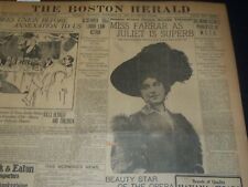 1906 NOVEMBER 27 THE BOSTON HERALD - MISS FARRAR AS JULIET IS SUPERB - BH 124 picture