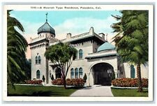 c1910's A Moorish Type Residence Pasadena California CA Antique Postcard picture