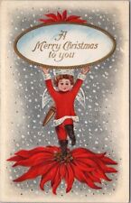 1913 MERRY CHRISTMAS Embossed Postcard Girl Angel / Cupid / Poinsettia Flower picture