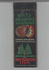 Matchbook Cover Shawnee Country Club Buckwood Inn Shawnee On Delaware, PA picture