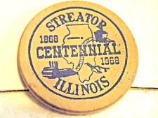 1868-1968 STREATOR, ILL CENTENIAL BAKER FORD Wooden Nickel - Token Illinois ILL. picture