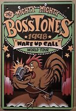 The Mighty Mighty Bosstones 1998 Wake Up Call World Tour metal hanging wall sign picture