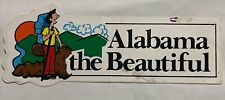 Vintage Alabama the Beautiful - Car Bumper Sticker - 70’s 1970’s - NEW OLD STOCK picture