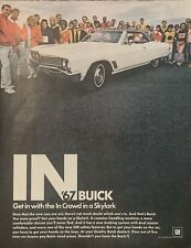1967 Buick Skylark -Get In With The In Crowd VTG 60s PRINT AD General Motors GM picture