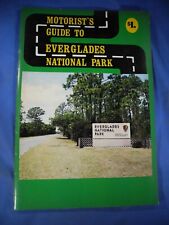 Vintage 1974 Motorist's Guide to Everglades National Park with Map of Park NICE picture