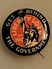 WW1 Get Behind the Government (Liberty Loan) Button / The Whitehead & Hoag Co. picture