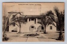Blythe CA-California, Bungalow Hotel, Advertising, Vintage c1939 Postcard picture