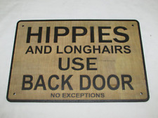 Custom Made Rustic Wood Hippies and Longhairs Use Back Door Vintage Style Sign picture