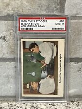 1959 Fleer The 3 Three Stooges #60 Betcha 8 To 5 You Miss Me... PSA 9 picture