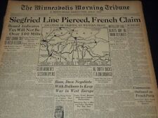 1939 SEPTEMBER 27 MINNEAPOLIS MORNING TRIBUNE - SIEGFRIED LINE PIERCED - NT 9543 picture