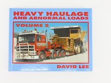Heavy Haulage And Abnormal Loads Volume 2 by David Lee ©1994 HC Book picture