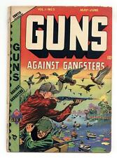 Guns Against Gangsters Vol. 1 #5 GD 2.0 1949 picture