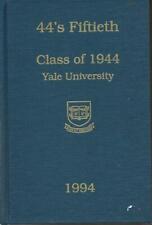 1994 44's FIFTIETH, CLASS OF 1944 YALE UNIVERSITY. NEW HAVEN, CONN picture