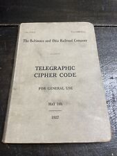 RARE B&O BALTIMORE  OHIO RAILROAD COMPANY Telegraphic Cipher Code BOOKLET 1927 picture