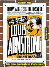 Metal Sign - 1937 Louis Armstrong in Collinsville IL- 10x14 inches picture