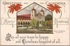 1917 CALIFORNIA Christmas Greetings Embossed Postcard / Santa Barbara Mission picture