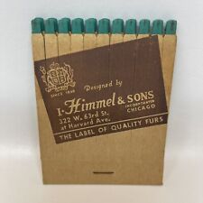 Vtg I Himmel & Sons Furriers Advertising Matches Large Size No Cover 3.75 x 3 picture