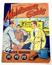1952 Caterpillar No. 12, 112, & 212 Motor Grades Maintenance Guide Comic Manual picture