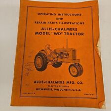 Vintage Allis Chalmers WD Tractor Operating Instructions Parts List Manual picture