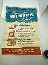 Original VTG WWII Poster Prepare For Winter Now Fuel Is Scarce Conserve It picture
