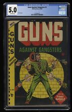Guns Against Gangsters (1948) #1 CGC VG/FN 5.0 Off White picture