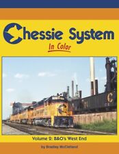 CHESSIE SYSTEM in Color, Vol. 2: B&O's West End -- (BRAND NEW BOOK) picture