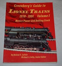 Greenberg's Guide to Lionel Trains 1970-1991 Volume 1 Motive Powe/Rolling Stock picture