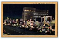c1940s The Bright Lights Shops Scene Of Tijuana Mexico MX Unposted Postcard picture