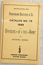 Horstmann Brothers & Co. Catalog # 73 1888 OFFICERS OF THE ARMY revised 1974 picture
