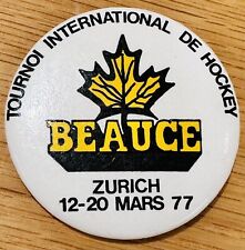 1977 Tournoi International De Hockey Beauce Zurich 12-20 Mars 77 Pinback Button picture