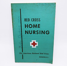 Vintage American Red Cross Home Nursing Textbook 1951 4th Printing picture