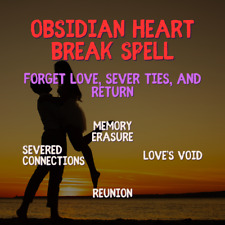 Obsidian Heartbreak Spell - Powerful Black Magic Spell to bring them back to you picture